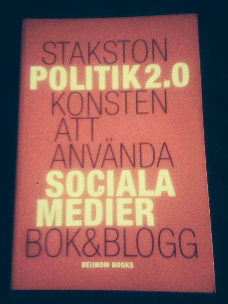 Politik 2.0 : konsten att använda sociala medier