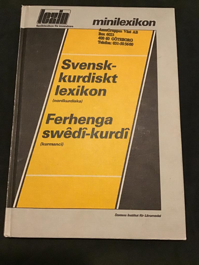 Svensk-kurdiskt lexikon (nordkurdiska) : Ferhenga swêdî-kurdî (kurmancî)