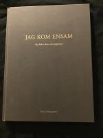 Jag kom ensam