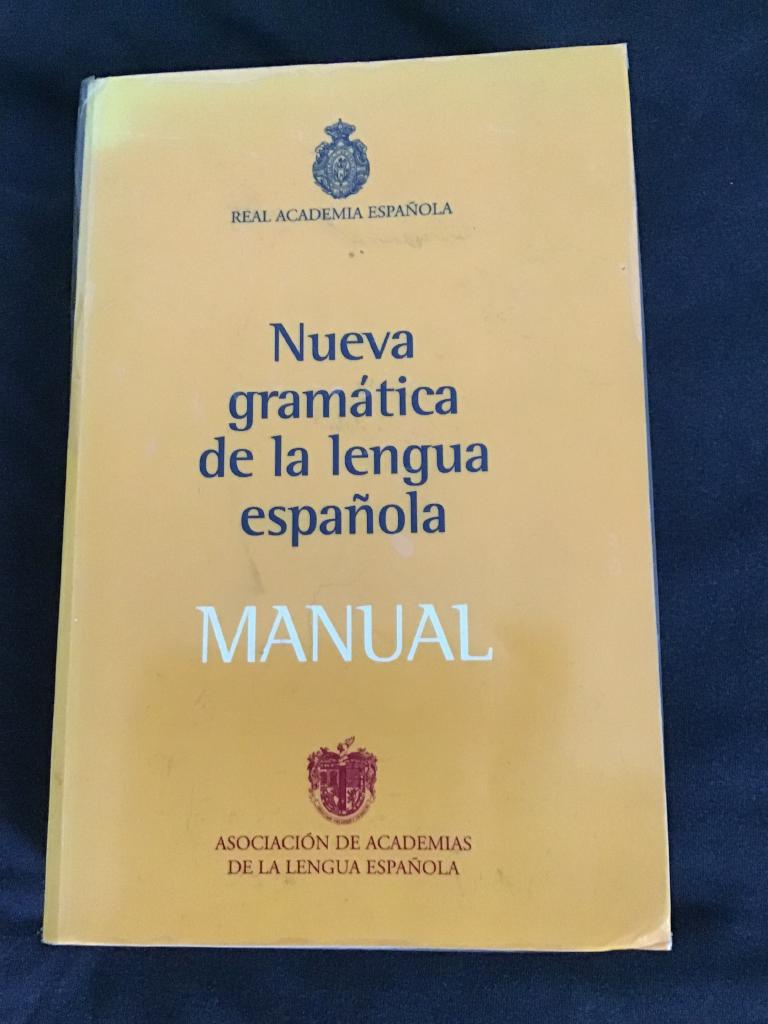 Nueva gramática de la lengua española - MANUAL