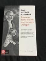 Rousseau domare över Jean-Jacques : dialoger