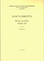 Sancta Birgitta Revelaciones : Book VIII