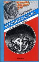 Betongrosorna och det hemliga märket