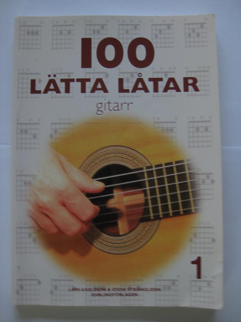 100 lätta låtar gitarr 1 | Lars Axelsson - Eddie And... | 95 SEK