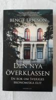 Den nya överklassen : en bok om Sveriges ekonomiska elit