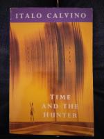 Time and the hunter.