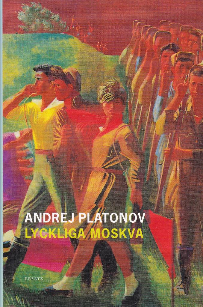 Lyckliga Moskva