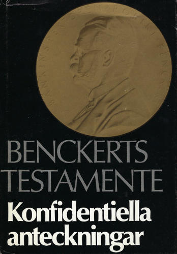 Benckerts testamente. Konfidentiella anteckningar angående bankinspektionens verksamhet