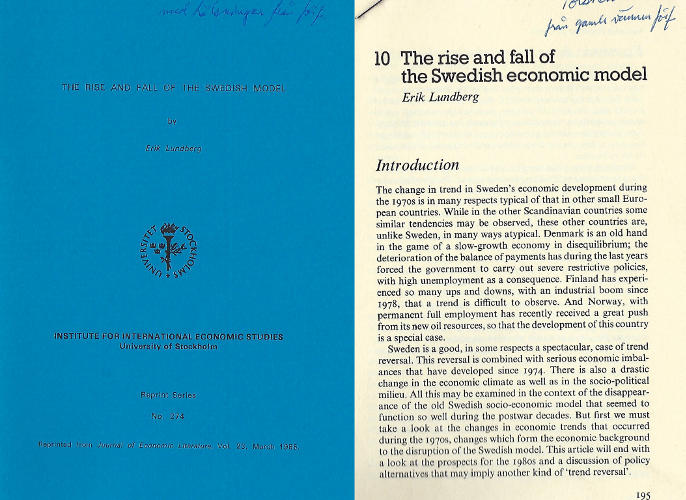 The rise and fall of the Swedish economic model (2 vol., sign.)