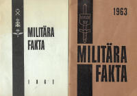 Militära Fakta 1961 / Militära Fakta 1963 (2 vol.)
