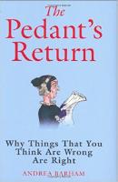 The Pedant’s Revolt and The Pedant’s Return (2 books)