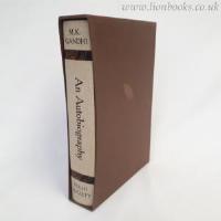 An Autobiography or The Story of My Experiments with Truth