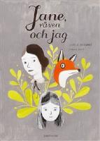 Jane, räven och jag