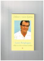 Dikter i mitt hjärta : Lasse Berghagen väljer ur den svenska lyriken