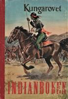 Indianboken: Kungarovet