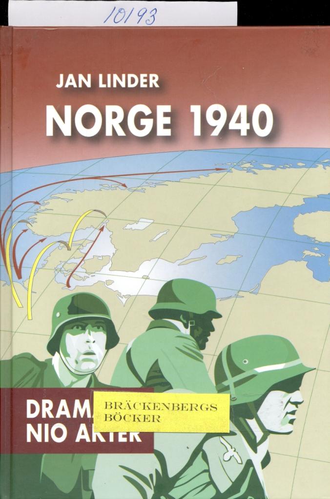 Norge 1940 : drama i 9 akter