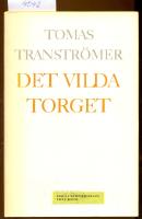 Det vilda torget : dikter