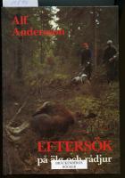 Eftersök på älg och rådjur : faktabok