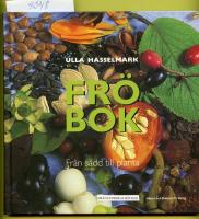 Fröbok : från sådd till planta