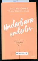Underbara underliv : Allt du behöver veta om snippan