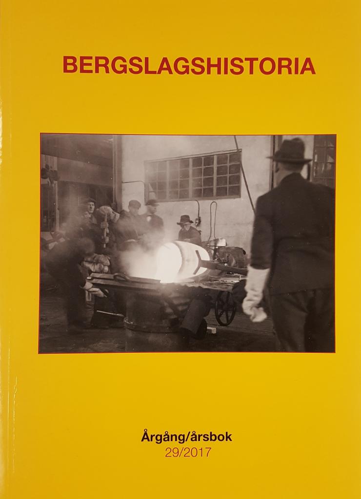 Bergslagshistoria. Årsbok 29 (2017)