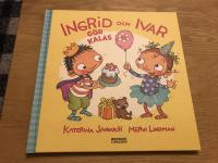 Ingrid och Ivar gör kalas