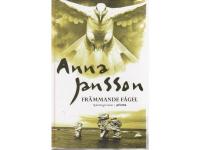Främmande Fågel
