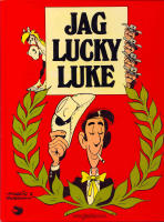 Jag Lucky Luke : sju Lucky Luke-äventyr