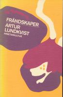 Frändskaper : essäer och artiklar