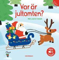 Nyfikna öron - Var är jultomten? : Peka - lyssna!