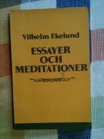 Essayer och meditationer