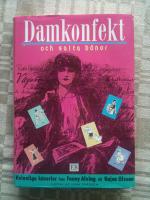 Damkonfekt och salta bönor