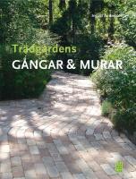 Trädgårdens gångar & murar