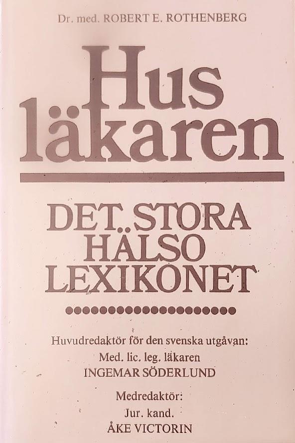 Husläkaren 2 : det stora hälsolexikonet (H - La)