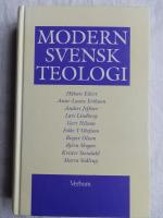 Modern svensk teologi: strömningar och perspektivskiften under 1900-talet