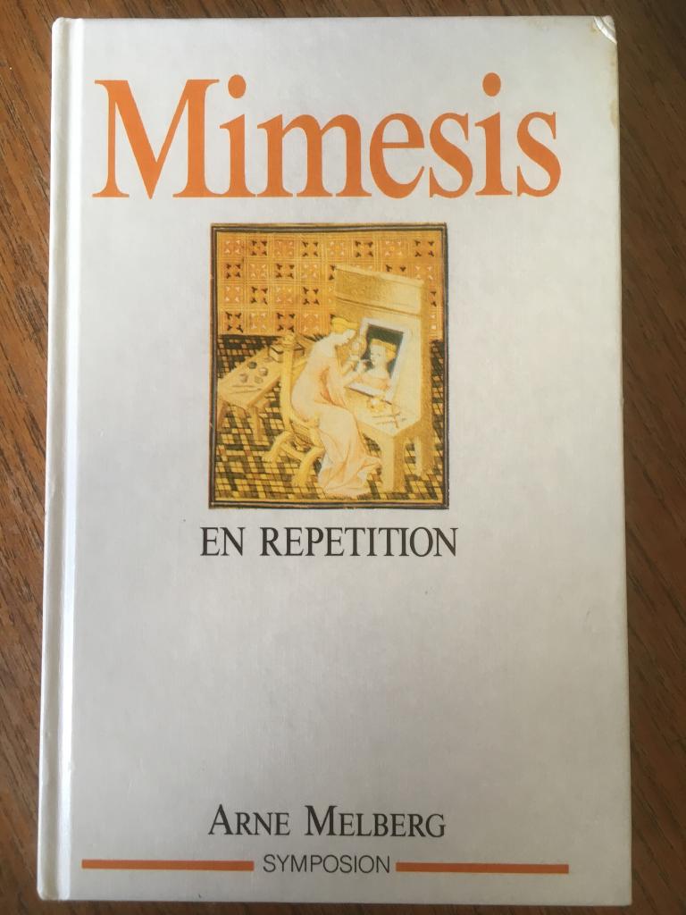 Mimesis - en repetition : en Repetition