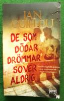 De som dödar drömmar sover aldrig
