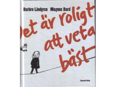 Det är roligt att veta bästa