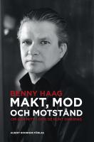 Makt, mod och motstånd - Om den mitt i och de runt omkring