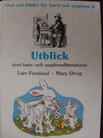 Utblick över barn- och ungdomslitteraturen