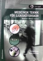 Medicinsk teknik för sjuksköterskor : material, metod, ansvar