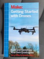 Make: Getting Started with Drones