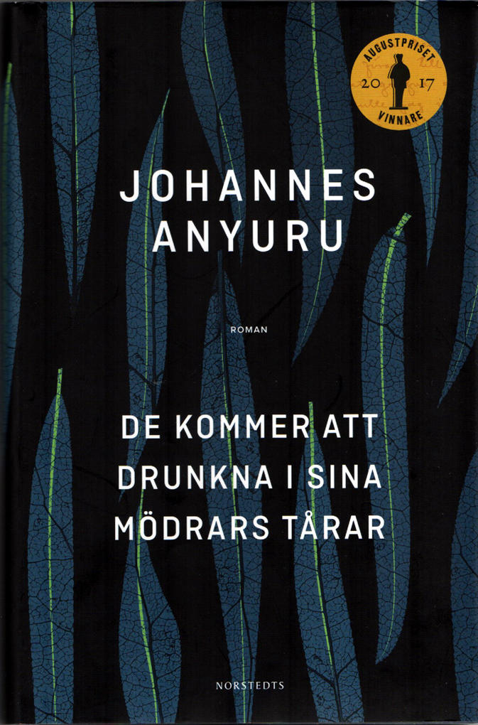 De kommer att drunkna i sina mödrars tårar