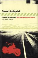 Fadern, sonen och den heliga motorcykeln : essäer