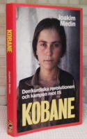 Kobane : den kurdiska revolutionen och kampen mot IS