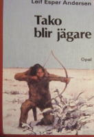 Tako blir jägare
