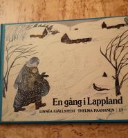 En gång i Lappland : LL-bok efter Linnéa Fjällstedts roman Hungerpesten