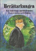 Berättarkungen, Ivar Anderssons amerikahistorier