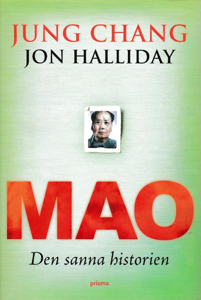 Mao : Den sanna historien