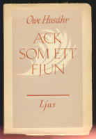 Ack som ett fjun